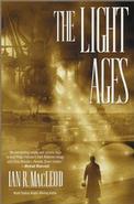 The Light Ages (USA) by Ian R MacLeod
