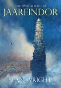 The Twisted Root of Jaarfindor by Sean Wright